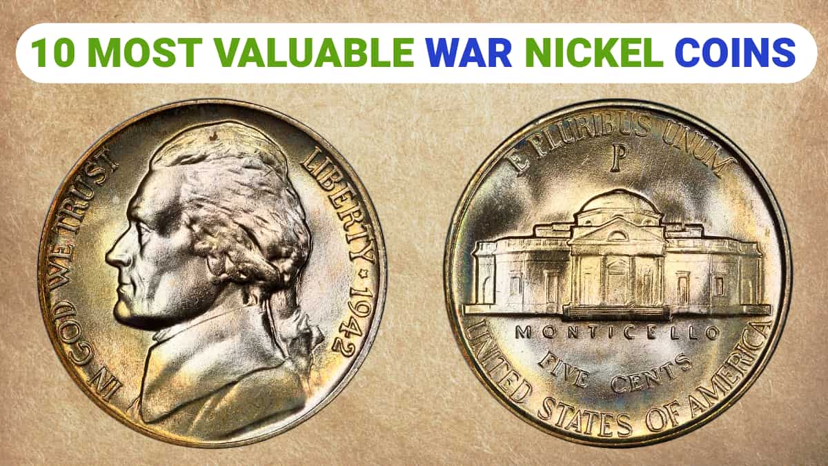 10 Most Valuable War Nickel Coins Worth Money