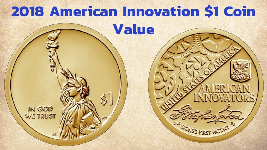 2018 American Innovation $1 Coin Value, 2018 $1 American Innovation G. Washington signature