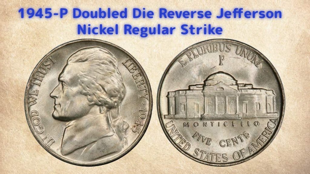 1945-P Doubled Die Reverse Jefferson Nickel Regular Strike